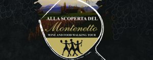 Passeggiata enogastronomica “Alla scoperta del Montenetto”
